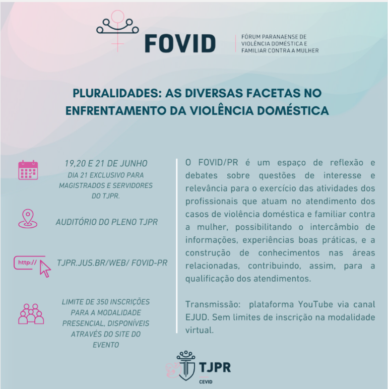 Divulgada Programação do III Fórum Paranaense de Violência Doméstica e Familiar contra a Mulher (FOVID/PR)